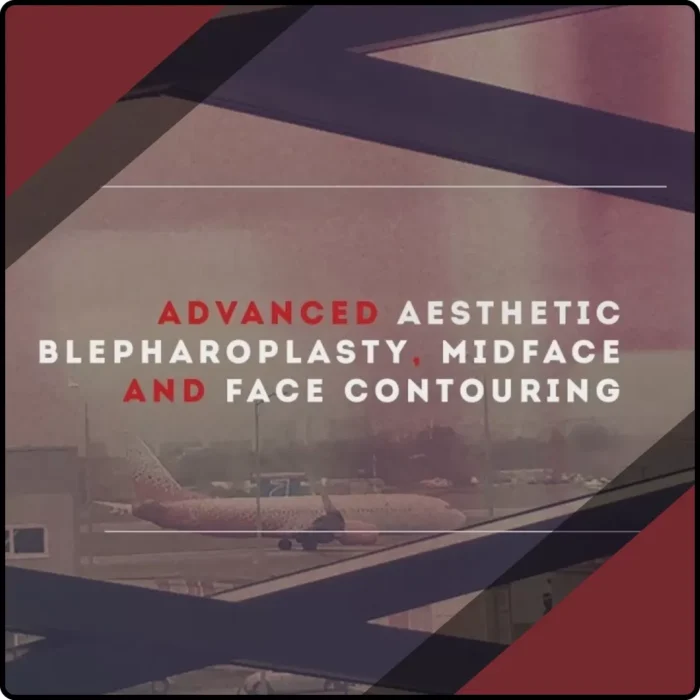 Advanced aesthetic blepharoplasty, midface and face contouring videos course (live sur-gery)