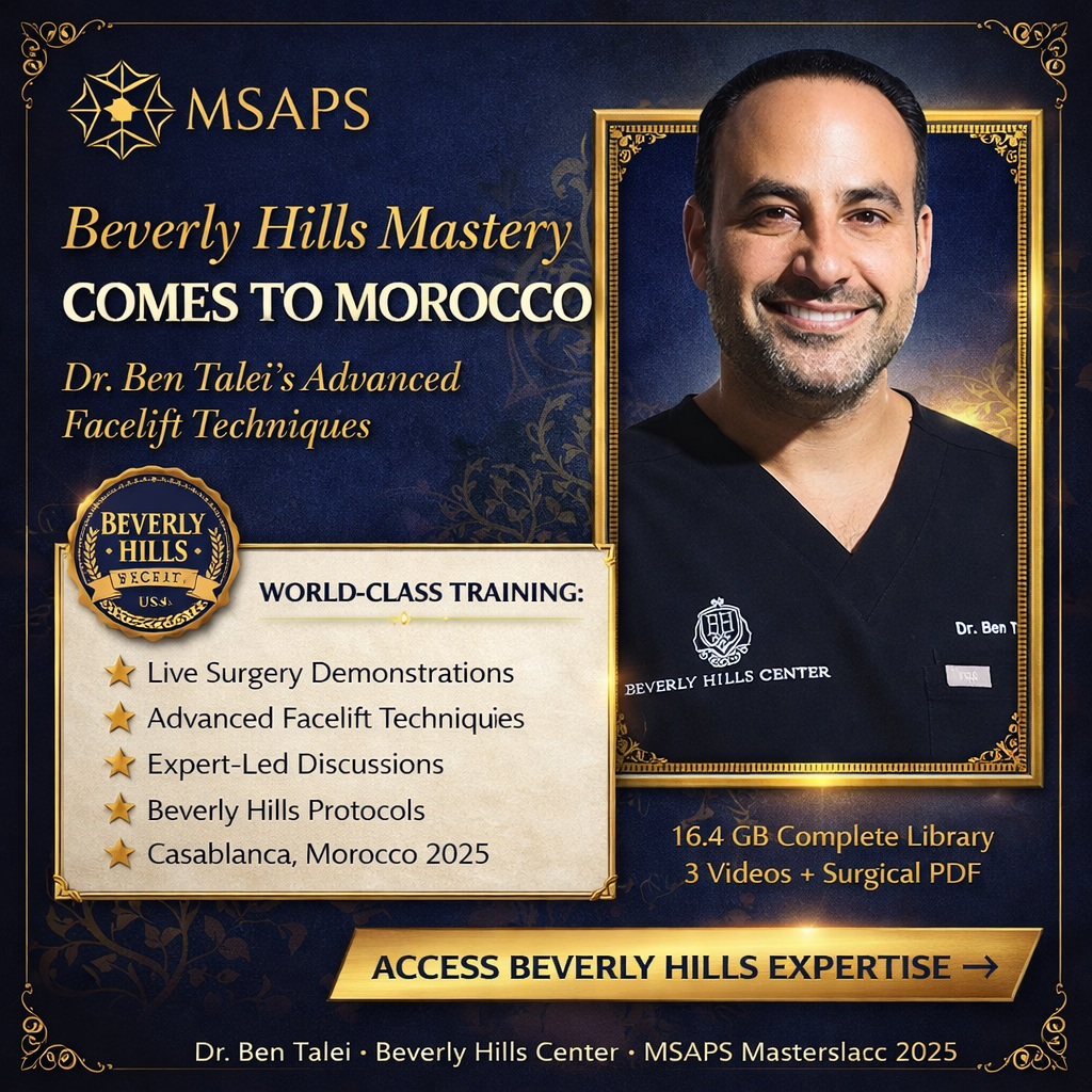 2025 Masterclass: Moroccan Society of Aesthetic and Plastic Surgeons Intensive Facelift