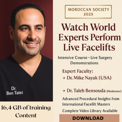 2025 Masterclass: Moroccan Society of Aesthetic and Plastic Surgeons Intensive Facelift