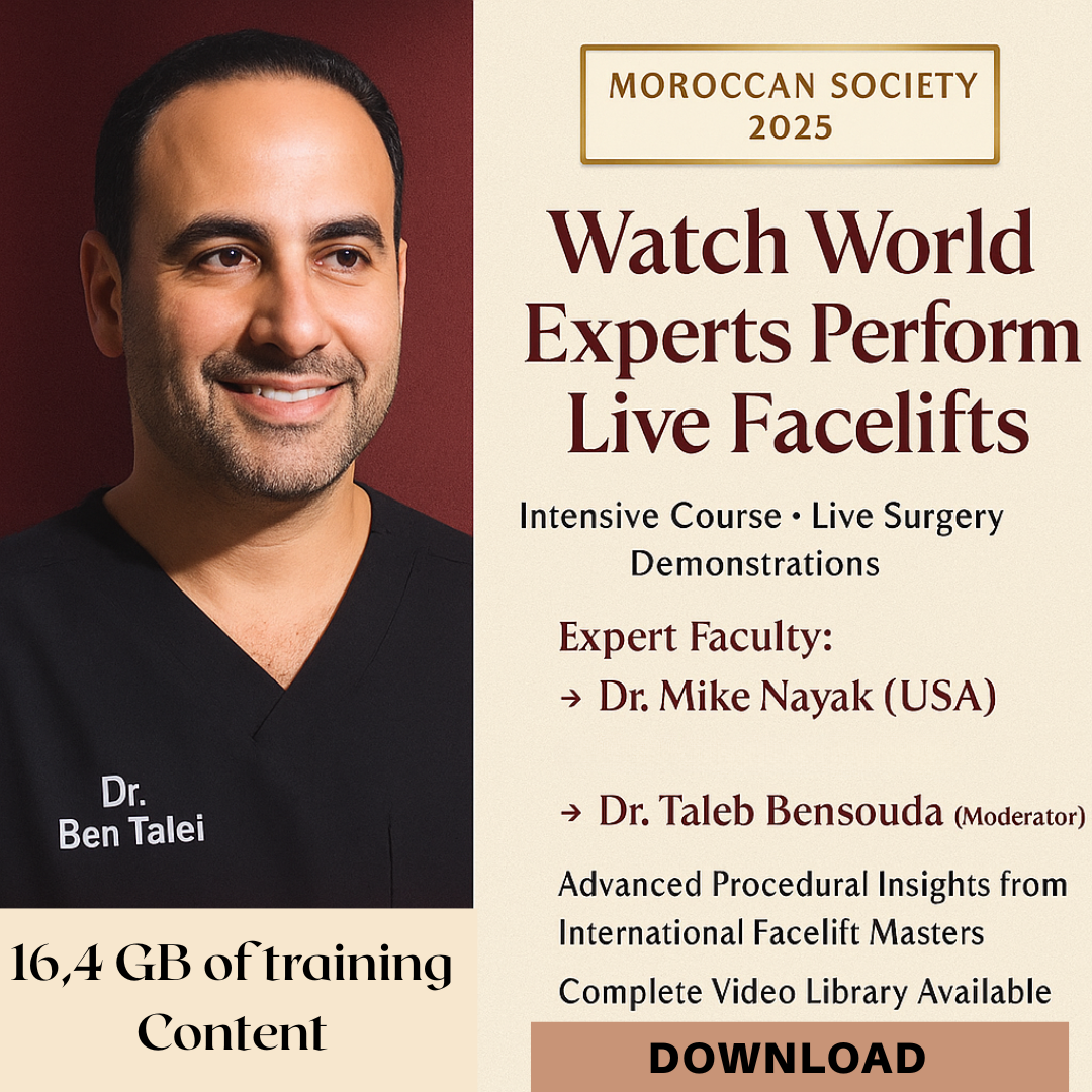 2025 Masterclass: Moroccan Society of Aesthetic and Plastic Surgeons Intensive Facelift
