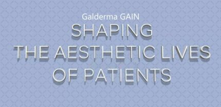Galderma GAIN — Shaping the Aesthetic Lives of Patients 2023