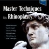 Master Techniques in Rhinoplasty, 2nd Ed