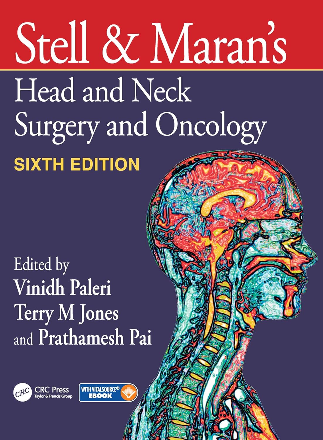 Stell & Maran's Head and Neck Surgery and Oncology, 6th Edition (Original PDF from Publisher)