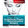 Video Atlas of Oculofacial Plastic & Rec