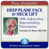 QMP Deep Plane Face & Neck Lift With Adjunctive Rejuvenating Procedures 2025 - Francisco Bravo MD