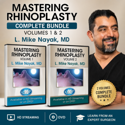 QMP Mastering Rhinoplasty — HD Video Library (Vol. 1, Vol. 2, or Complete Bundle)