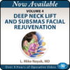 QMP Deep Neck Lift and SubSMAS Facial Rejuvenation Volume 4 by L. Mike Nayak MD