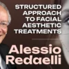 OHI-S Structured Approach to Facial Aesthetic Treatments by Prof. Alessio Redaelli
